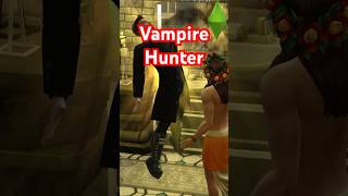 🧛‍♂️How to be a vampire hunter in the Sims 4 - Vampires GP needed #sims4 #thesims