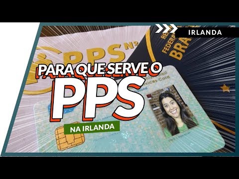 PPS Irlanda: O QUE É, PARA QUE SERVE E COMO TIRAR