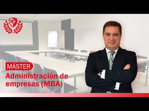 Máster en Administración de Empresas (MBA) de Máster en Administración de Empresas (MBA) en Mediterránea Business School