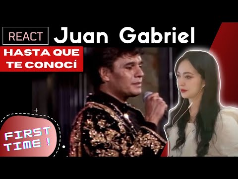 FIRST TIME Reacting to Juan Gabriel - Hasta Que Te Conocí