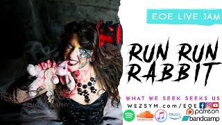 Run Run Rabbit - Earth Om Ether