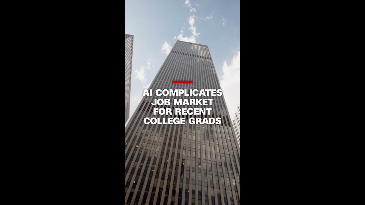 AI puts pressure on recent college grads' first job search