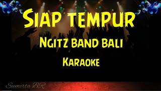Download lagu siap tempur karaoke ngitz band mp3