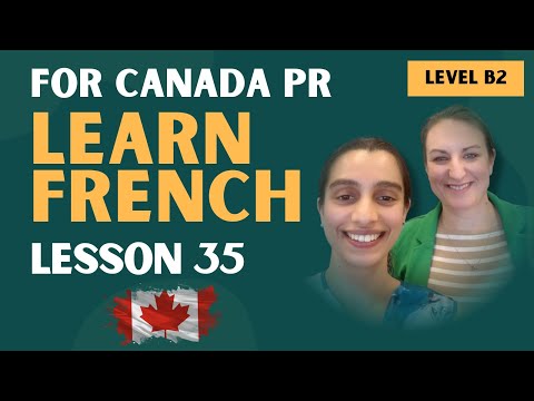 Lesson 35: Future Perfect | B2 French Grammar for Canada PR & TEF Canada