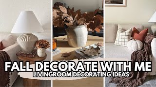 FALL DECORATE WITH ME 2025🍂 | Cozy Fall Living Room Decorating Ideas