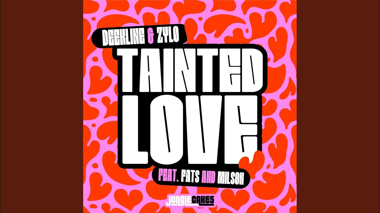 Tainted Love