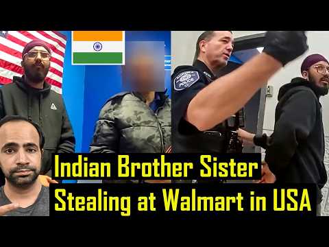 Indian Brother and Sister Caught Stealing at Walmart in America