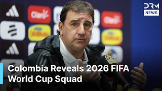 Colombia Names Strong Squad for FIFA World Cup 2026 Featuring James and Luis Diaz | DRM News | AD1N