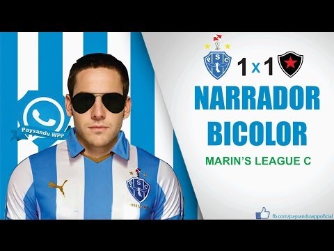 Narrador Bicolor - Marin's League C - #5 Rodada (Paysandu 1X1 Botafogo-PB)