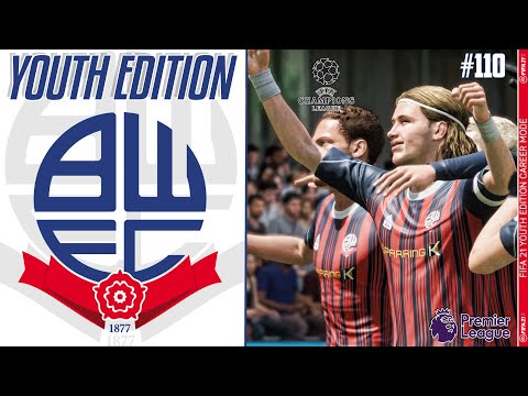 FIFA 21 YOUTH ACADEMY Career Mode EP110 - Youth Edition - Bolton Wanderers - LU DACRIS!