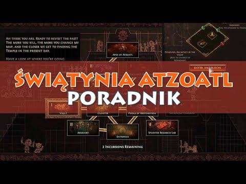 Podróż po świątyni Atzoatl - poradnik | Path of Exile 3.3.0