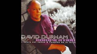 David Durham - Tout au fond de mon coeur