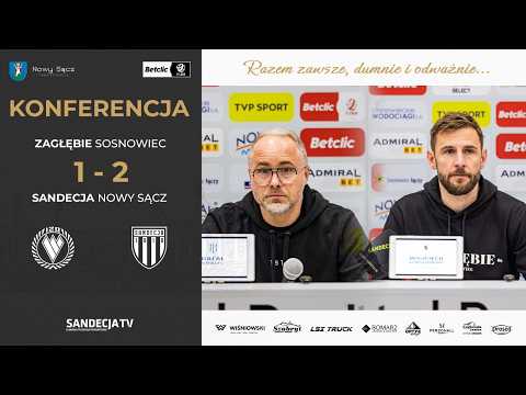 Zagłębie Sosnowiec - Sandecja Nowy Sącz 1:2 (1:1) | pomeczowa konferencja prasowa | 24.02.2026