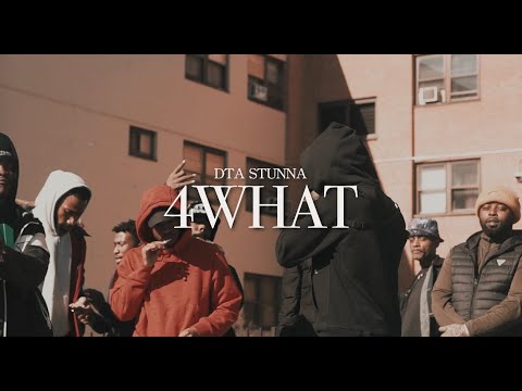 DTA Stunna - "4 What" (Official Visual) | @DirectedByFOUR