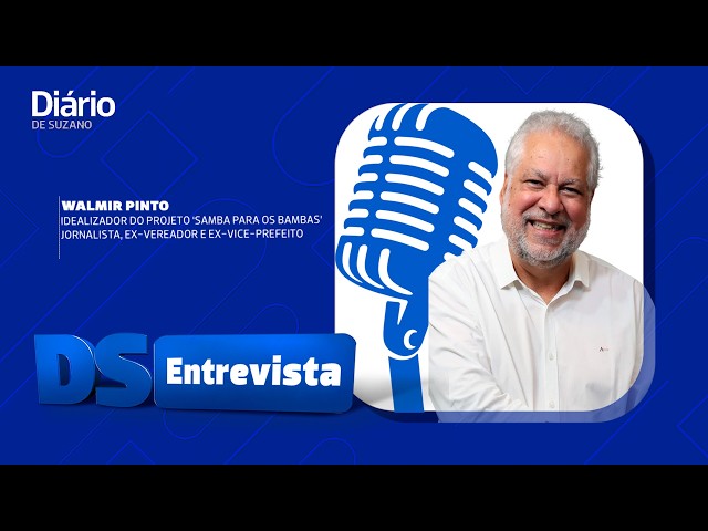 DS Entrevista Walmir Pinto Idealizador do 'Samba para os bambas'Jornalista e ex-vice-prefeito