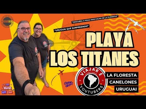 “Los Titanes: o encanto simples da costa Uruguaia! A paz mora aqui — bem pertinho de La Floresta!”