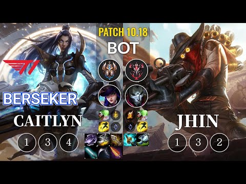 T1 Berseker Caitlyn vs Jhin Bot - KR Patch 10.18