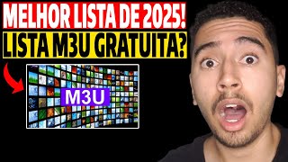 Lista M3u? Lista M3u 2025? Lista M3u Completa? Lista Iptv? Lista M3u Barata? Lista M3u Grátis 2025?
