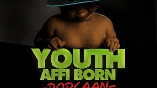 Popcaan - Youth Affi Born (Full Song) [Radio Active Riddim] Nov 2012