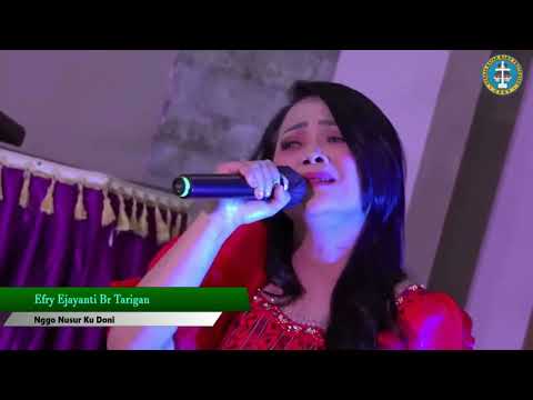LAGU KARO ROHANI | EFRY EJAYANI BR TARIGAN LIVE | ENGGO NUSUR KU DONI