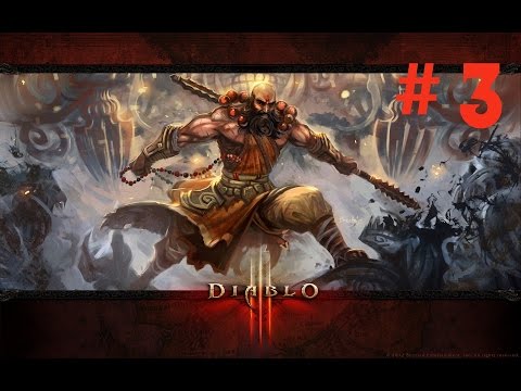 Diablo 3 - Monk Walkthrough part 3 on PC