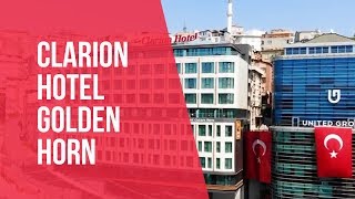 Clarion Hotel Golden Horn | Neredekal.com