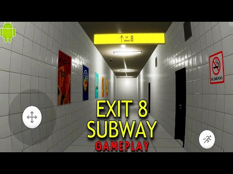 🕗 EXIT 8 SUBWAY 🕗 GAMEPLAY 🎮 (ANDROID/iOS) Nolodin Games