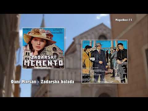 Đani Maršan - Zadarska balada