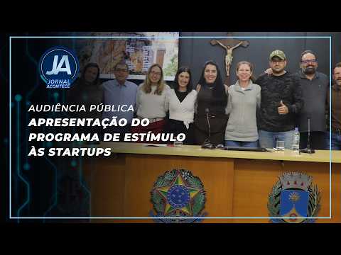 Audiência pública em Araraquara debate programa de estímulo às startups e abre semana de inovação