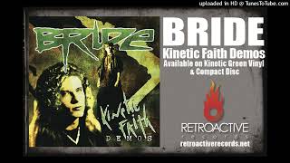 Bride - Kiss the Train (demo) (2022 Remaster)