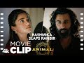 ANIMAL Movie Scene Rashmika Slaps Ranbir Breaks Her Heart Ranbir K Rashmika Sandeep V Bhushan K