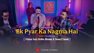 Download lagu (COVER) Fildan ft Ridho Rhoma - Pyar Ek Ka Nagma mp3