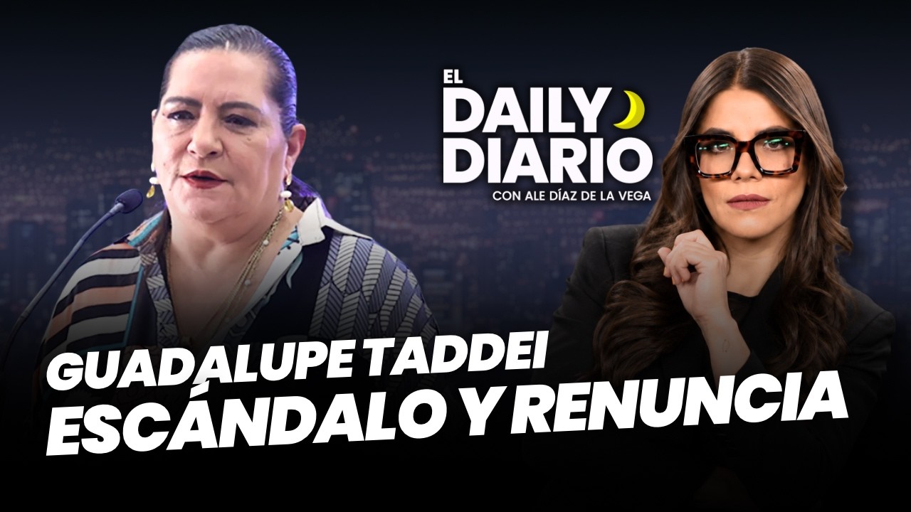 #ElDailyDiario: Guadalupe Taddei renuncia al INE -26/10/26