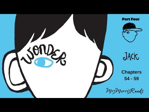 WONDER Part 4  Jack   Chapters 54 - 59  Read Aloud | Upper Elementary Classroom (Grades 4–6)