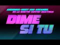 Anonimus, Nicky Jam, Guaynaa, Arcangel, De La Ghetto & Kevvo - Dime Si Tu (Video Oficial) Anonimus, Nicky Jam, Guaynaa, Arcangel, De La Ghetto & Kevvo - Dime Si Tu (Video Oficial)