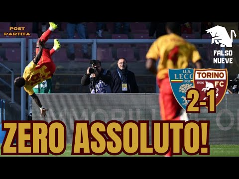 A deserved defeat, nothing worked | Post Lecce-Torino (2-1)