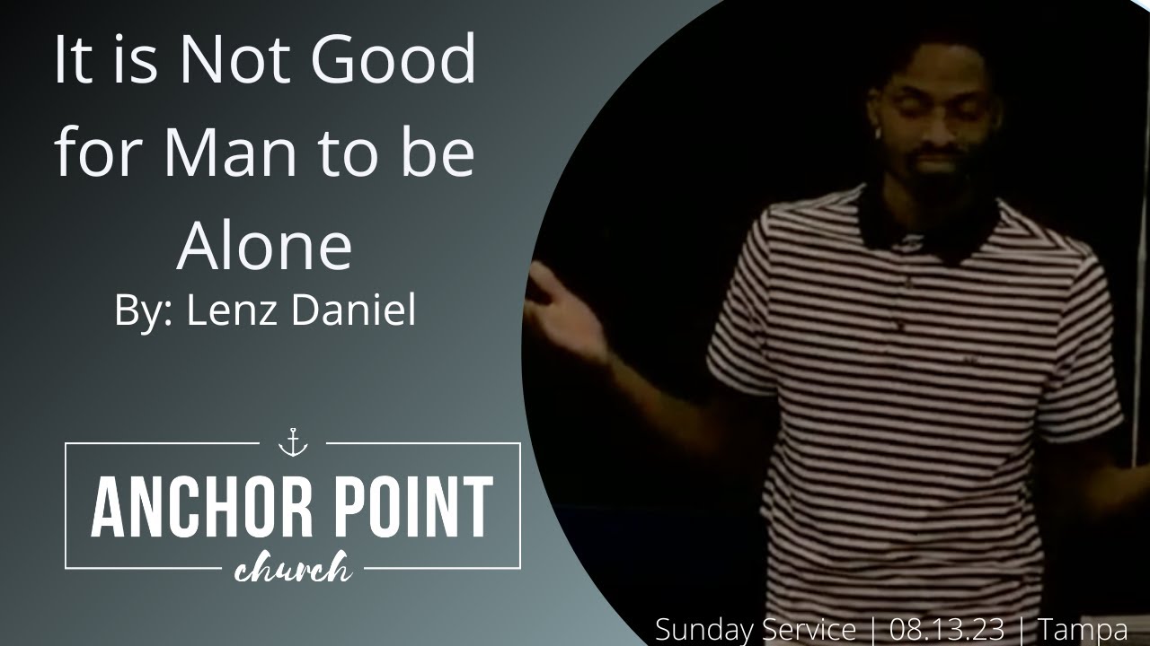 Anchor Point Worship Service | Sunday | 08.13.23