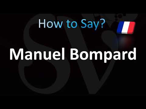 How to Pronounce Manuel Bompard