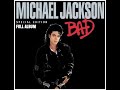Michael Jackson Bad Special Edition Full Album
