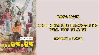 Download lagu THE GE & GE - RASA HATI (Cipt. Charles Hutagalung) (1978) mp3