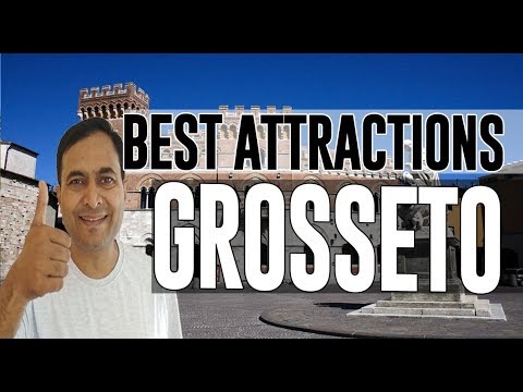 Best Attractions and Places to See in Grosseto, Italy