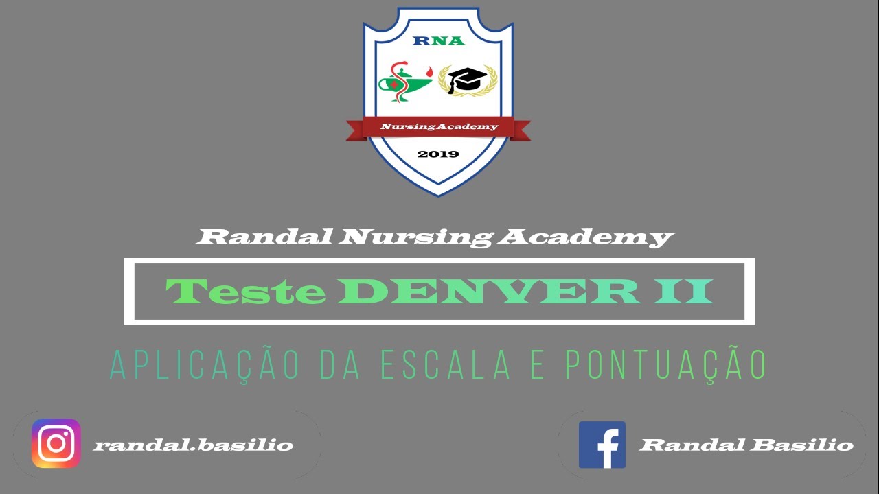 Teste DENVER 2 | Aplicação da Escala e Pontuação