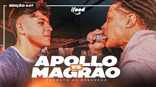 (RIVALIDADE! 🔥) APOLLO X MAGRÃO | SEGUNDA FASE | BDA 447 (EDIÇÃO 45 SEGUNDOS)