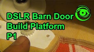 How to Track Stars With Your DSLR - DIY Barn Door Trap P1