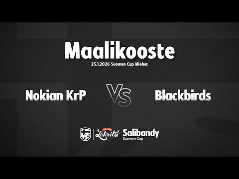 Maalikooste: Nokian KrP - Blackbirds (Suomen Cup M)