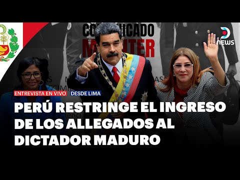 Perú restringe el ingreso de los allegados al dictador Maduro | DNews