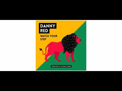 Danny Red - Watch Your Step   - 7" - Roots Tribe