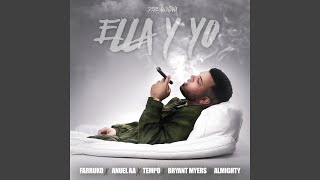 Ella y Yo (feat. Farruko, Tempo, Anuel AA, Almighty & Bryant Myers)