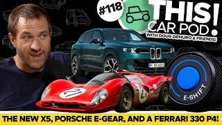 New BMW X5 First Thoughts, Porsche's Fake Gearbox, and the Ferrari Replica Boom! THIS CAR POD! EP118