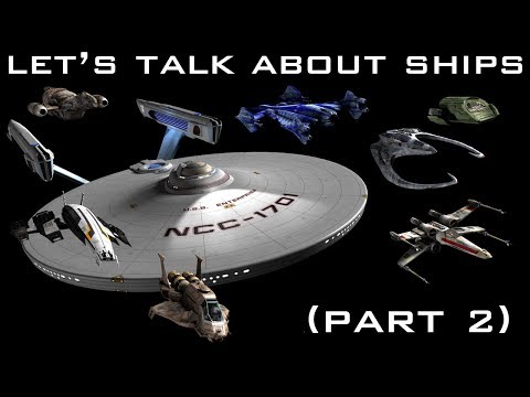 Let's Talk About Ships (Part 2)